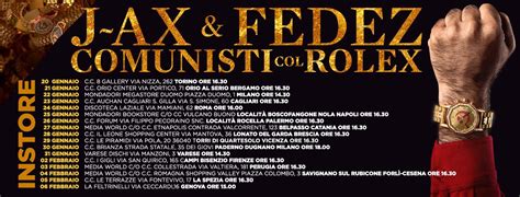 jax e fedez comunisti col rolex tour|Fedez e J.